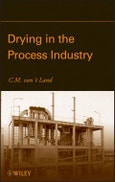 Drying in the Process Industry. Edition No. 1- Product Image