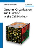 Genome Organization And Function In The Cell Nucleus. Edition No. 1- Product Image