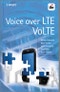 Voice over LTE. VoLTE. Edition No. 1 - Product Thumbnail Image