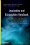 Leachables and Extractables Handbook. Safety Evaluation, Qualification, and Best Practices Applied to Inhalation Drug Products. Edition No. 1 - Product Image