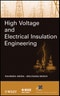 High Voltage and Electrical Insulation Engineering. Edition No. 1. IEEE Press Series on Power and Energy Systems - Product Thumbnail Image