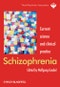 Schizophrenia. Current science and clinical practice. Edition No. 1. World Psychiatric Association - Product Thumbnail Image