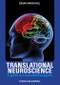 Translational Neuroscience. A Guide to a Successful Program. Edition No. 1 - Product Thumbnail Image