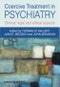 Coercive Treatment in Psychiatry. Clinical, Legal and Ethical Aspects. Edition No. 1 - Product Image