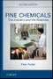 Fine Chemicals. The Industry and the Business. Edition No. 2 - Product Thumbnail Image