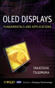 OLED Display Fundamentals and Applications. Wiley Series in Display Technology- Product Image