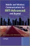 Mobile and Wireless Communications for IMT-Advanced and Beyond. Edition No. 1 - Product Image