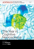 The Year in Cognitive Neuroscience 2012, Volume 1251. Edition No. 1. Annals of the New York Academy of Sciences- Product Image