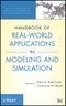 Handbook of Real-World Applications in Modeling and Simulation. Edition No. 1. Wiley Series in Operations Research and Management Science - Product Thumbnail Image