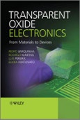 Transparent Oxide Electronics. From Materials to Devices. Edition No. 1- Product Image