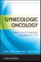 Gynecologic Oncology. Evidence-Based Perioperative and Supportive Care. Edition No. 2 - Product Thumbnail Image