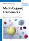 Metal-Organic Frameworks. Applications from Catalysis to Gas Storage. Edition No. 1 - Product Thumbnail Image
