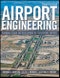 Airport Engineering. Planning, Design, and Development of 21st Century Airports. Edition No. 4 - Product Image