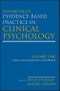 Handbook of Evidence-Based Practice in Clinical Psychology, Child and Adolescent Disorders. Volume 1 - Product Thumbnail Image