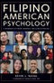 Filipino American Psychology. A Handbook of Theory, Research, and Clinical Practice - Product Image