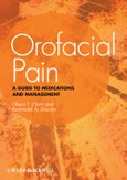 Orofacial Pain. A Guide to Medications and Management. Edition No. 1- Product Image
