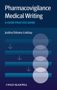 Pharmacovigilance Medical Writing. A Good Practice Guide. Edition No. 1- Product Image