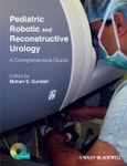 Pediatric Robotic and Reconstructive Urology. A Comprehensive Guide. Edition No. 1- Product Image