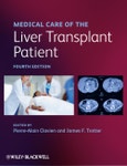 Medical Care of the Liver Transplant Patient. Edition No. 4- Product Image