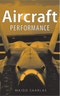 Aircraft Performance. Edition No. 1 - Product Image