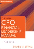 The New CFO Financial Leadership Manual. Edition No. 3. Wiley Corporate F&A- Product Image