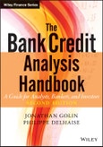 The Bank Credit Analysis Handbook. A Guide for Analysts, Bankers and Investors. Edition No. 2. Wiley Finance- Product Image
