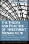 The Theory and Practice of Investment Management. Asset Allocation, Valuation, Portfolio Construction, and Strategies. Edition No. 2 - Product Image