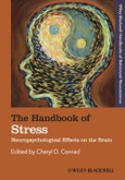The Handbook of Stress. Neuropsychological Effects on the Brain. Edition No. 1. Blackwell Handbooks of Behavioral Neuroscience- Product Image