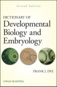 Dictionary of Developmental Biology and Embryology. Edition No. 2- Product Image