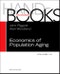 Handbook of the Economics of Population Aging. Volume 1A - Product Thumbnail Image