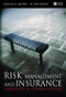 Risk Management and Insurance. Perspectives in a Global Economy. Edition No. 1 - Product Image