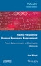 Radio-Frequency Human Exposure Assessment. From Deterministic to Stochastic Methods. Edition No. 1 - Product Thumbnail Image