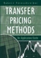 Transfer Pricing Methods. An Applications Guide. Edition No. 1 - Product Image