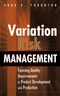 Variation Risk Management. Focusing Quality Improvements in Product Development and Production. Edition No. 1 - Product Image