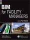BIM for Facility Managers. Edition No. 1 - Product Thumbnail Image