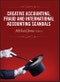Creative Accounting, Fraud and International Accounting Scandals. Edition No. 1 - Product Image