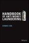 Handbook of Anti-Money Laundering. Edition No. 1 - Product Image