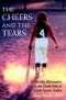 The Cheers and the Tears. A Healthy Alternative to the Dark Side of Youth Sports Today. Edition No. 1 - Product Image