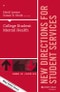 College Student Mental Health. New Directions for Student Services, Number 156. Edition No. 1. J-B SS Single Issue Student Services - Product Thumbnail Image