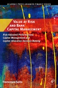 Value at Risk and Bank Capital Management. Risk Adjusted Performances, Capital Management and Capital Allocation Decision Making. Academic Press Advanced Finance- Product Image