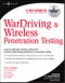 WarDriving and Wireless Penetration Testing - Product Image