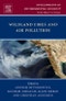 Wildland Fires and Air Pollution. Developments in Environmental Science Volume 8 - Product Image