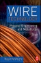 Wire Technology. Process Engineering and Metallurgy - Product Thumbnail Image