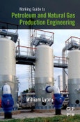 Working Guide to Petroleum and Natural Gas Production Engineering- Product Image