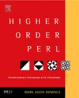 Higher-Order Perl. Transforming Programs with Programs- Product Image