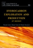 Hydrocarbon Exploration and Production. Edition No. 2. Developments in Petroleum Science Volume 55- Product Image