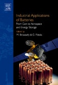 Industrial Applications of Batteries. From Cars to Aerospace and Energy Storage- Product Image