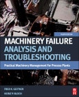 Machinery Failure Analysis and Troubleshooting. Edition No. 4- Product Image