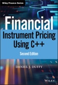 Financial Instrument Pricing Using C++. Edition No. 2. Wiley Finance- Product Image