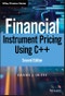 Financial Instrument Pricing Using C++. Edition No. 2. Wiley Finance - Product Thumbnail Image